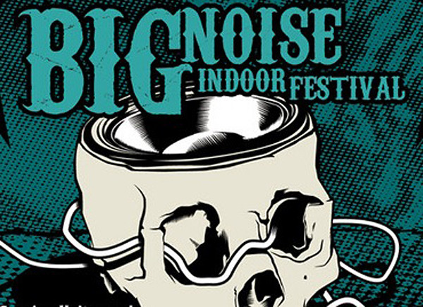 Big Noise Indoorfestival 2008